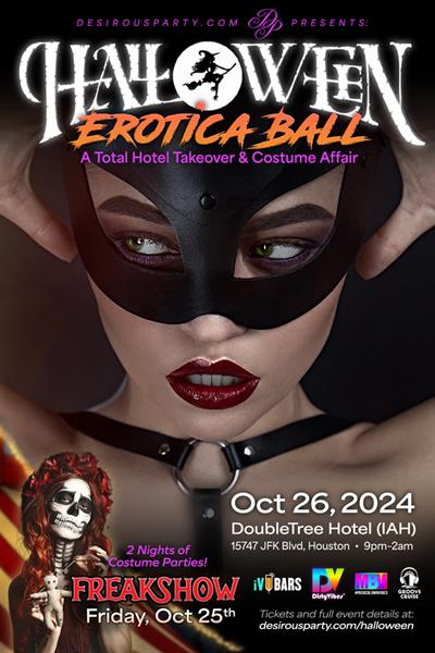 Fri, Oct 25, 2024 Halloween Erotica Ball- 21st Annual at Doubletree Hotel at IAH Airport Houston Texas